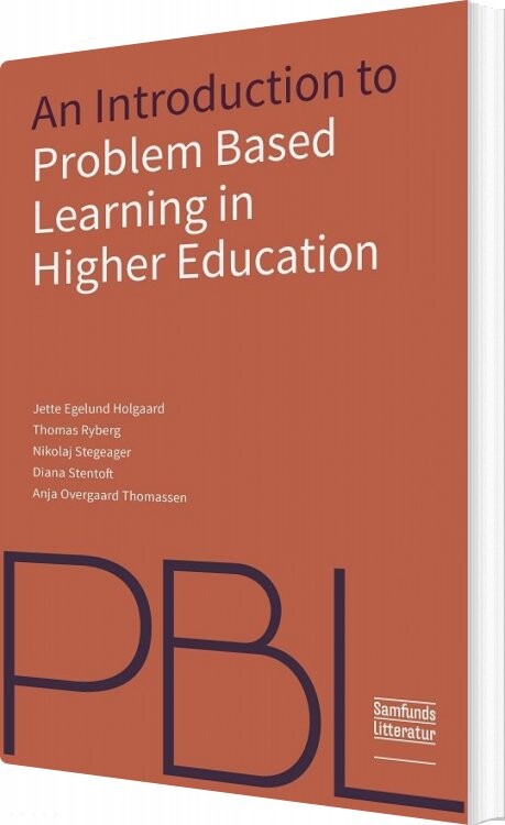 An Introduction To Problem Based Learning In Higher Education   Nikolaj Stegeager   English Book