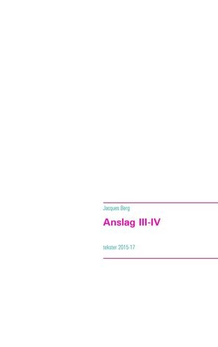 Anslag Iii Iv Jacques Berg Bog