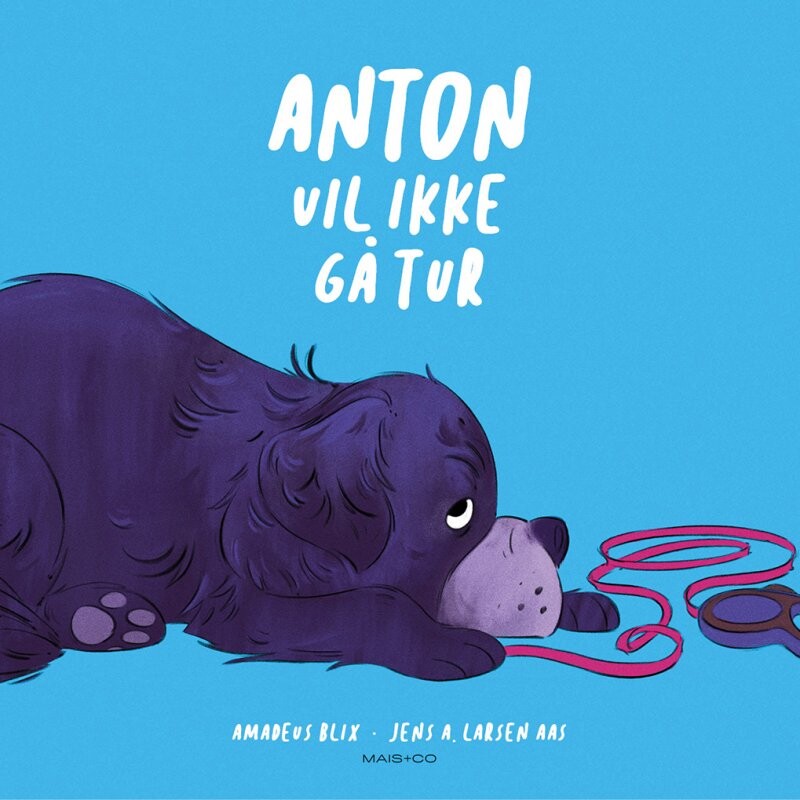 Anton Vil Ikke Gå Tur   Amadeus Blix   Bog