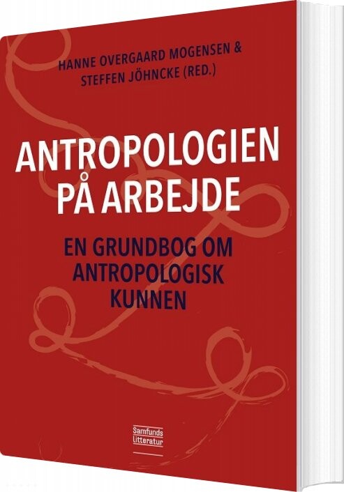 Antropologien På Arbejde   Hanne Overgaard Mogensen  Red    Bog