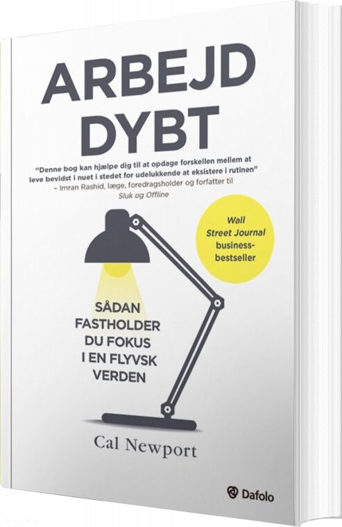 Arbejd Dybt   Cal Newport   Bog