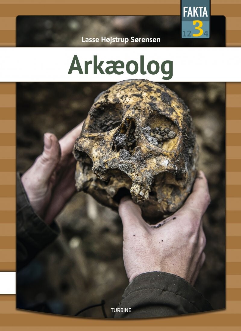 Arkæolog   Lasse Højstrup Sørensen   Bog