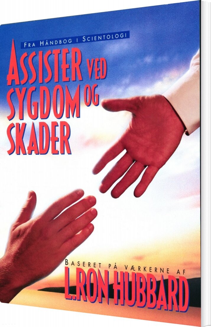 Assister Ved Sygdom Og Skader   L  Ron Hubbard   Bog