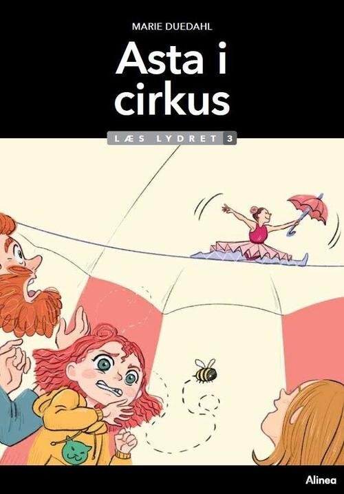 Asta I Cirkus   Læs Lydret 3   Marie Duedahl   Bog