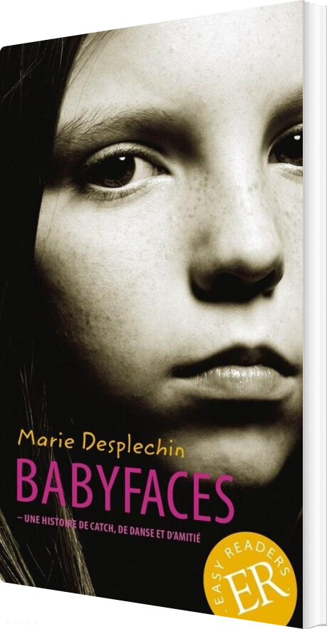 Babyfaces  Er A   Marie Desplechin   Fransk Bog