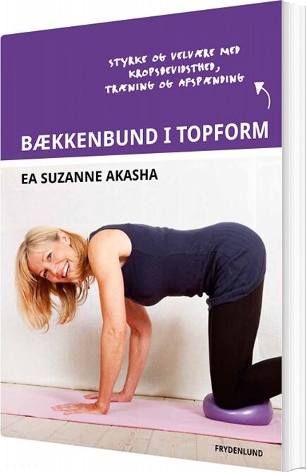 Bækkenbund I Topform   Ea Suzanne Akasha   Bog