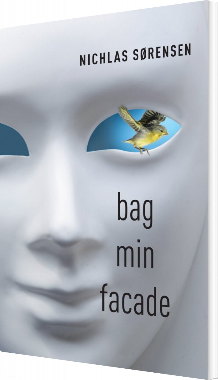 Bag Min Facade   Nichlas Sørensen   Bog