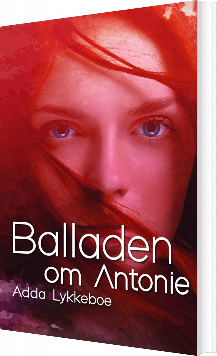 Balladen Om Antonie   Adda Lykkeboe   Bog
