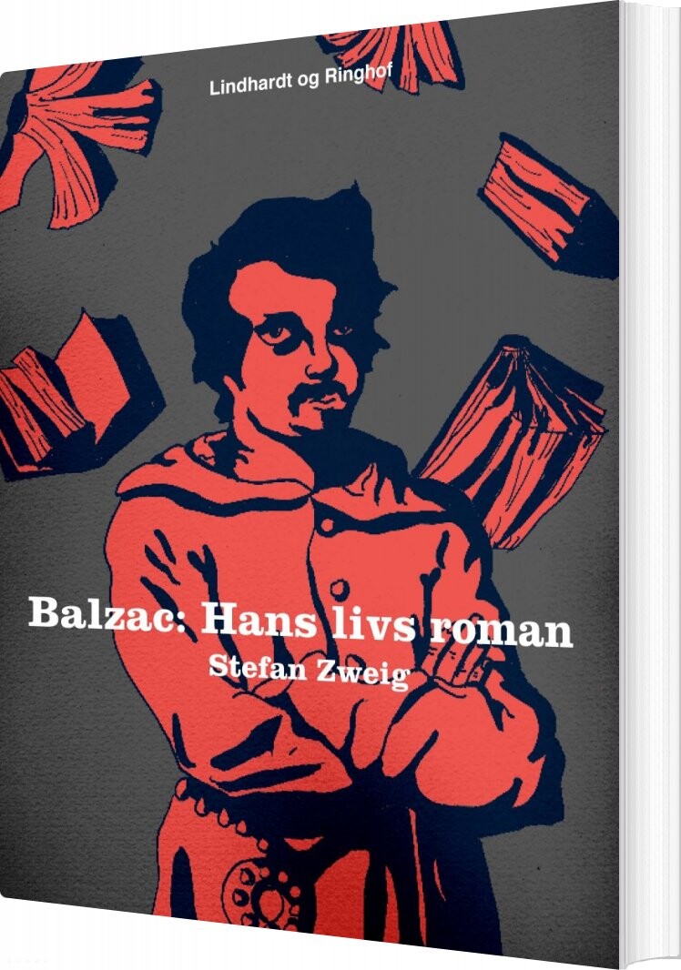 Balzac: Hans Livs Roman   Stefan Zweig   Bog