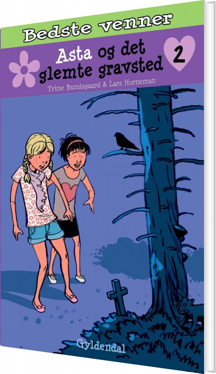 Bedste Venner 2 Asta Og Det Glemte Gravsted Trine Bundsgaard Bog