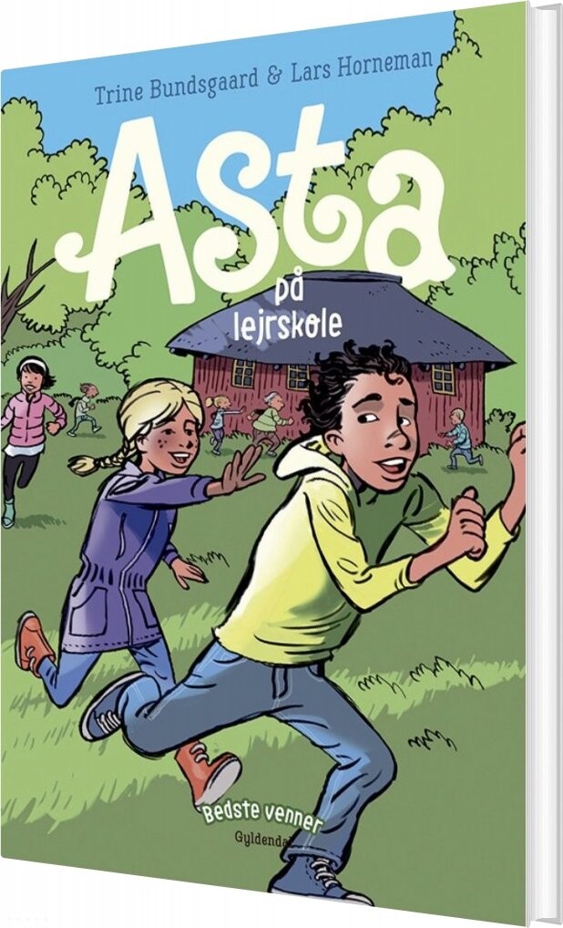 Bedste Venner 4 Asta På Lejrskole Trine Bundsgaard Bog