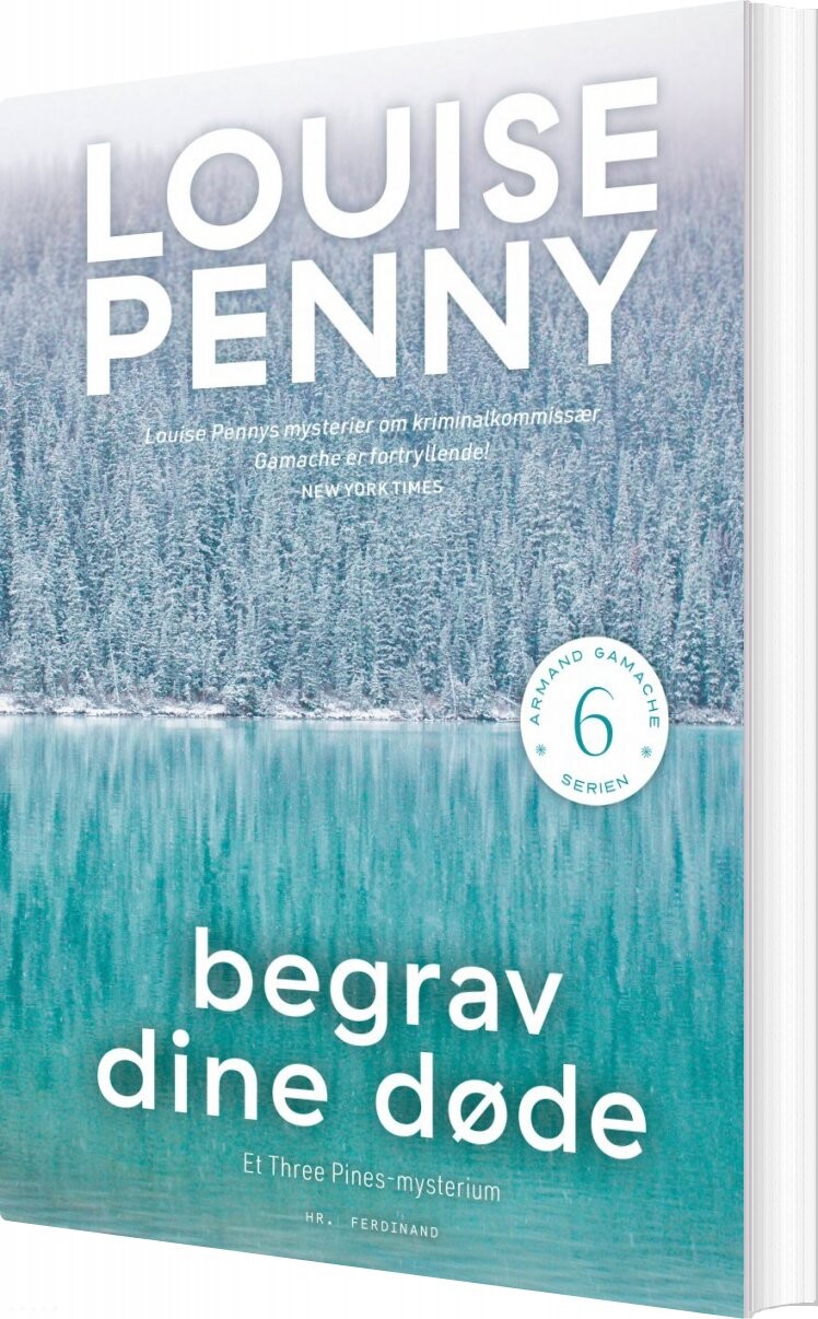 Begrav Dine Døde   Armand Gamache Serien Nr  6   Louise Penny   Bog