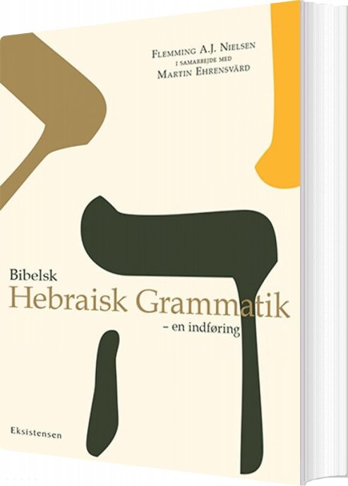 Bibelsk Hebraisk Grammatik   Flemming A  J  Nielsen   Bog