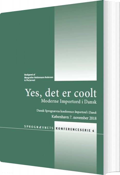 Bind 6: Yes  Det Er Coolt  Moderne Importord I Dansk   Pia Jarvad   Bog