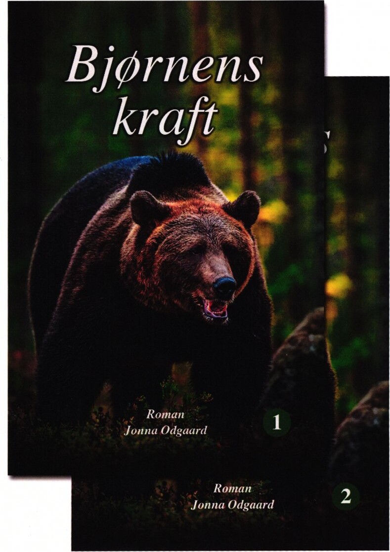 Bjørnens Kraft 1 2   Jonna Odgaard   Bog