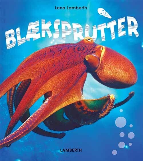 Blæksprutter   Lena Lamberth   Bog