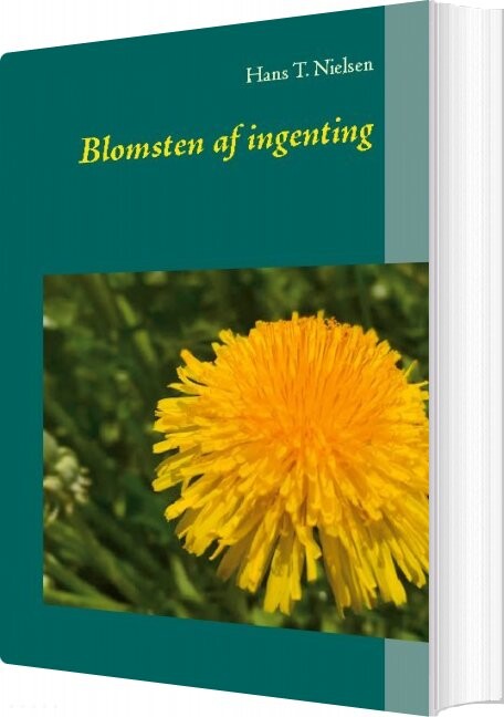 Blomsten Af Ingenting   Hans T  Nielsen   Bog