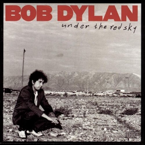 Bob Dylan Under The Red Sky Vinyl Lp