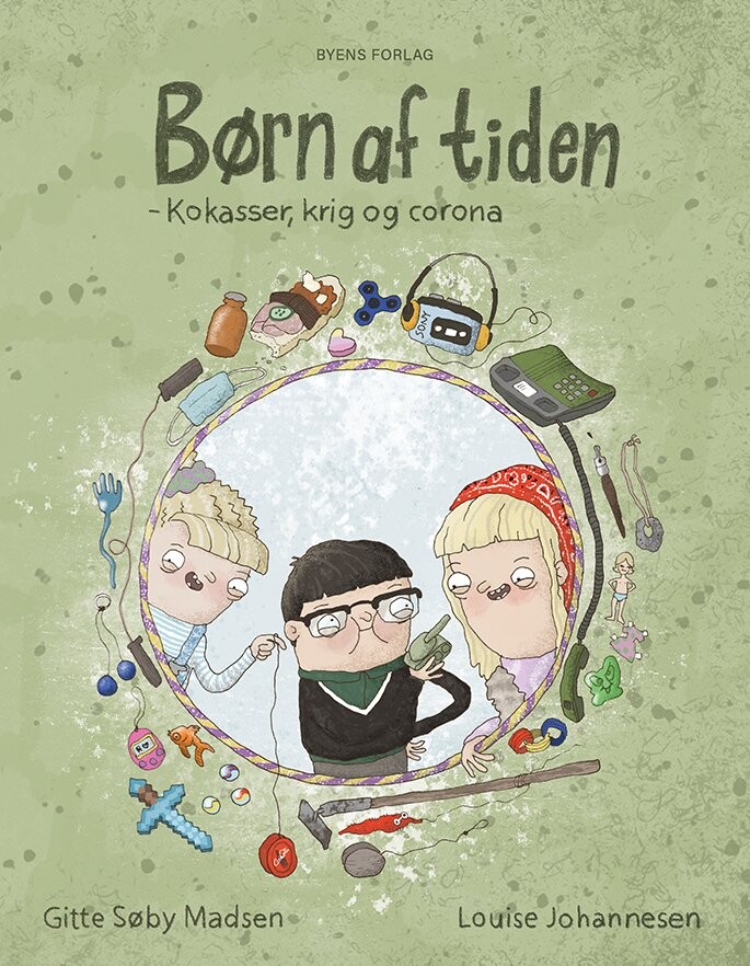 Børn Af Tiden   Gitte Søby Madsen   Bog