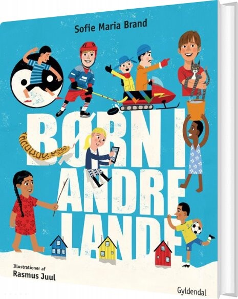 Børn I Andre Lande Sofie Maria Brand Bog
