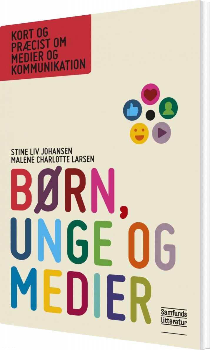 Børn  Unge Og Medier   Malene Charlotte Larsen   Bog