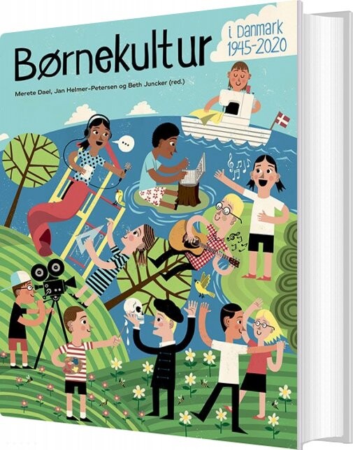 Børnekultur I Danmark 1945 2020   Ning De Coninck Smith   Bog