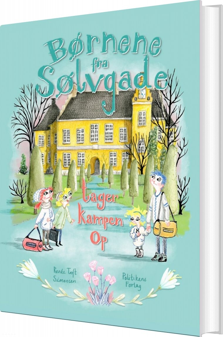 Børnene Fra Sølvgade Tager Kampen Op   Ren? E Toft Simonsen   Bog