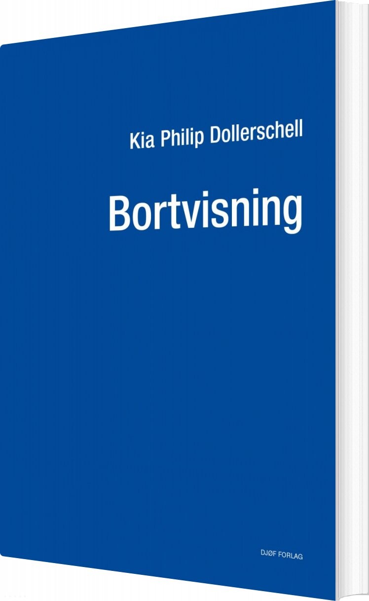 Bortvisning   Kia Philip Dollerschell   Bog