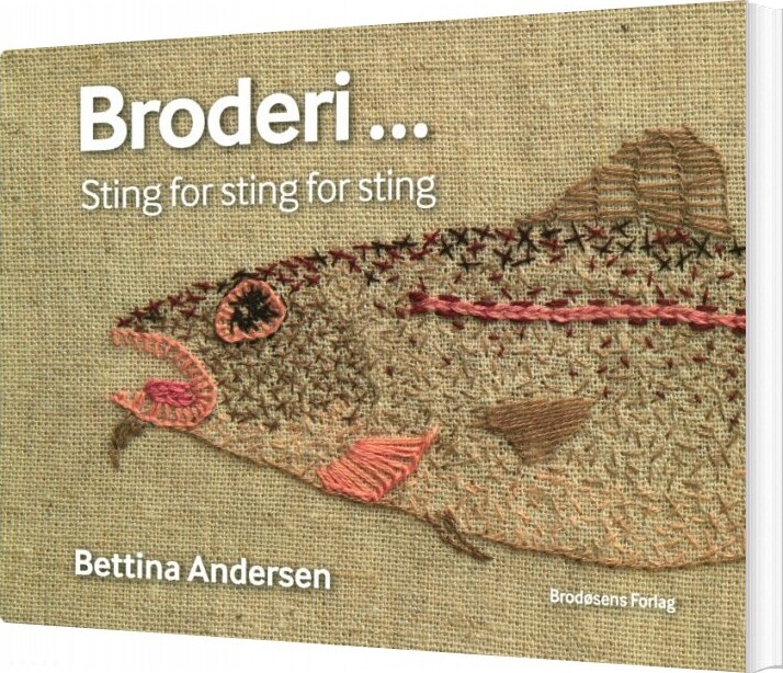Broderi  Sting For Sting For Sting   Bettina Andersen   Bog