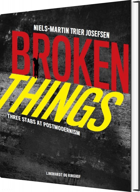 Broken Things   Niels Martin Josefsen   Bog