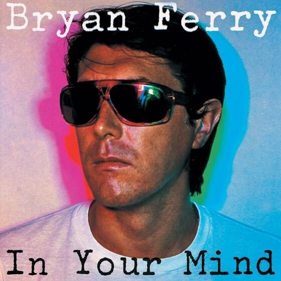Bryan Ferry In Your Mind Vinyl Lp