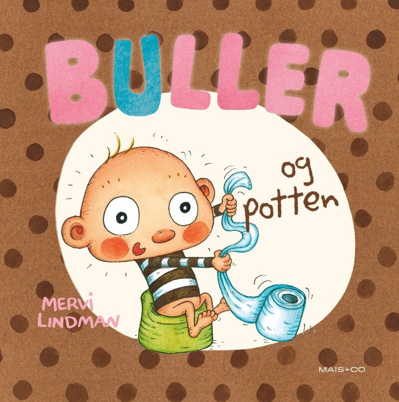 Buller Og Potten   Mervi Lindman   Bog