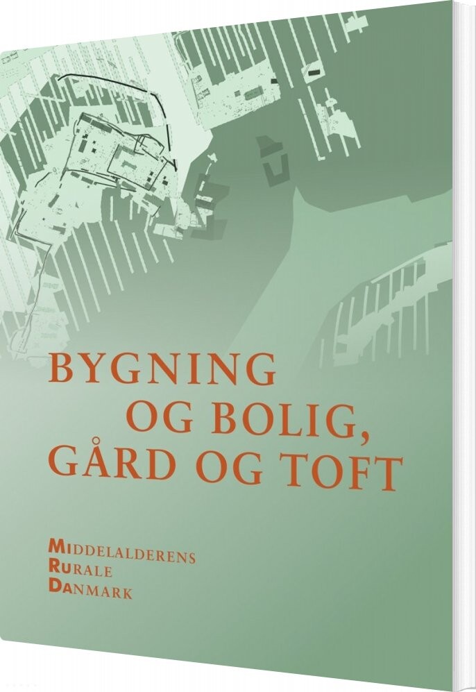 Bygning Og Bolig  Gård Og Toft   Bog