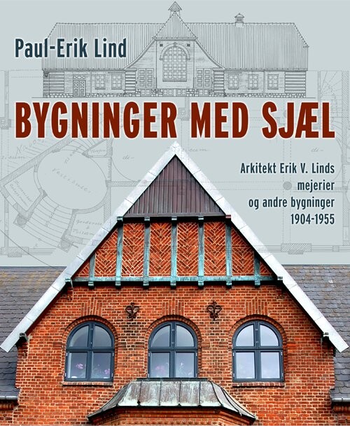 Bygninger Med Sjæl   Paul Erik Lind   Bog