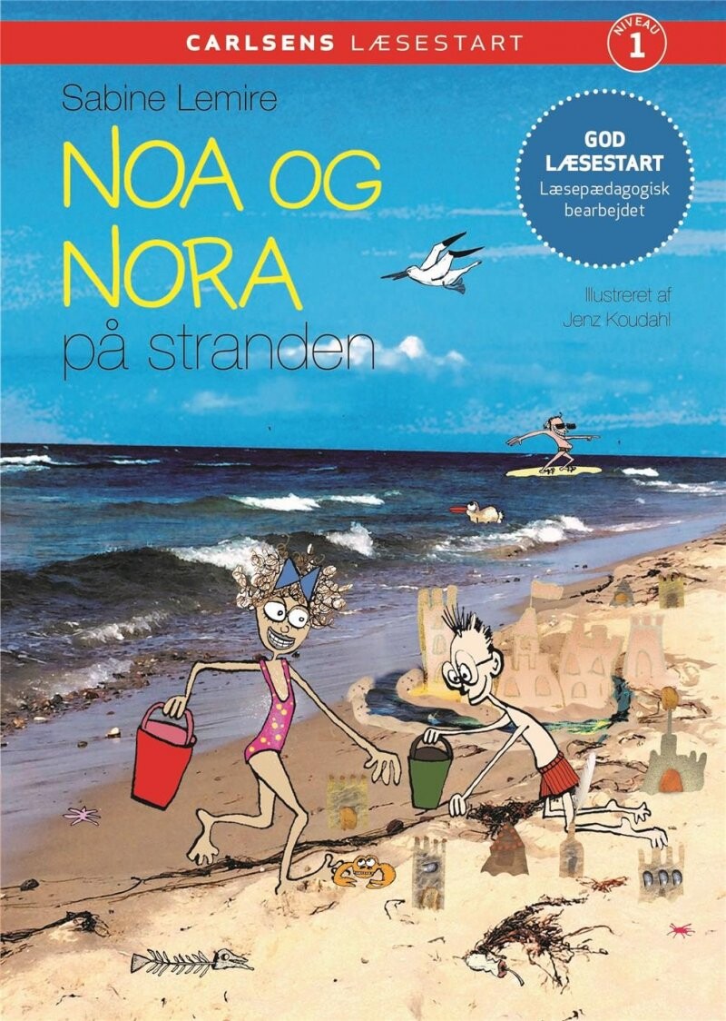 Carlsens Læsestart   Noa Og Nora På Stranden   Sabine Lemire   Bog
