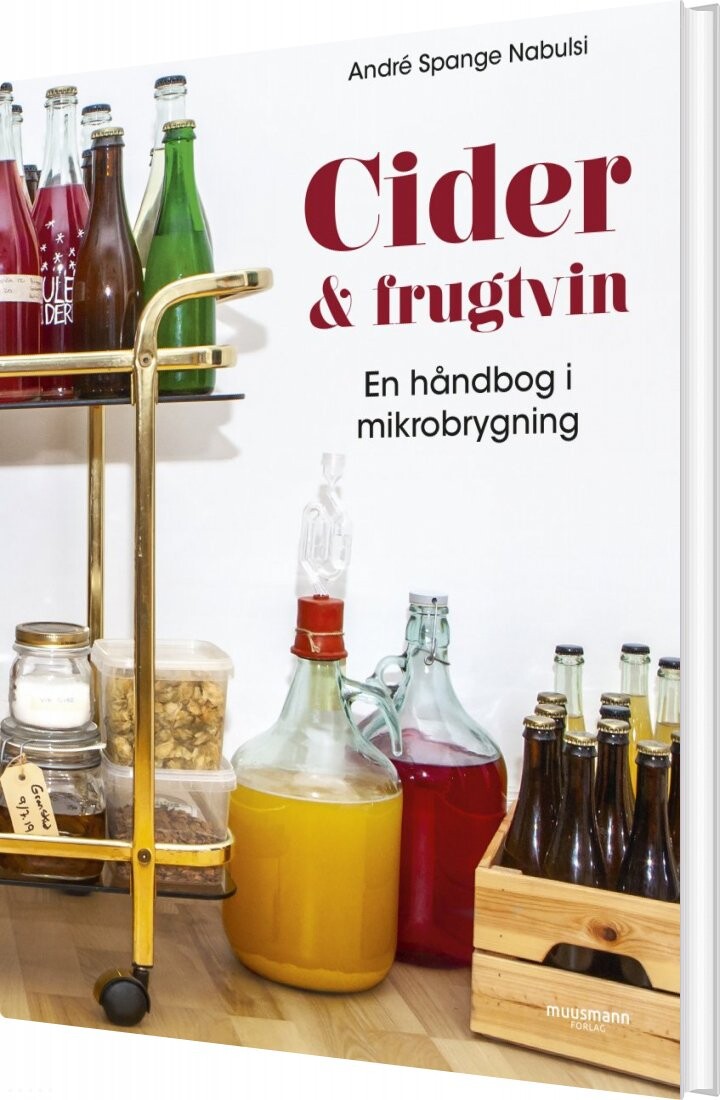Cider Og Frugtvin   Andr?  Spange Nabulsi   Bog