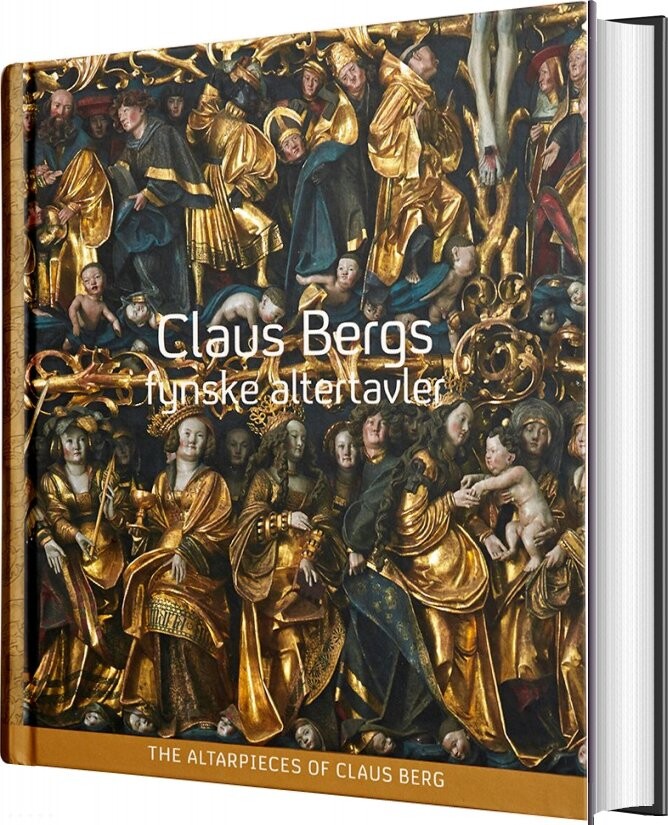 Claus Bergs Fynske Altertavler   Lars Christensen   Bog