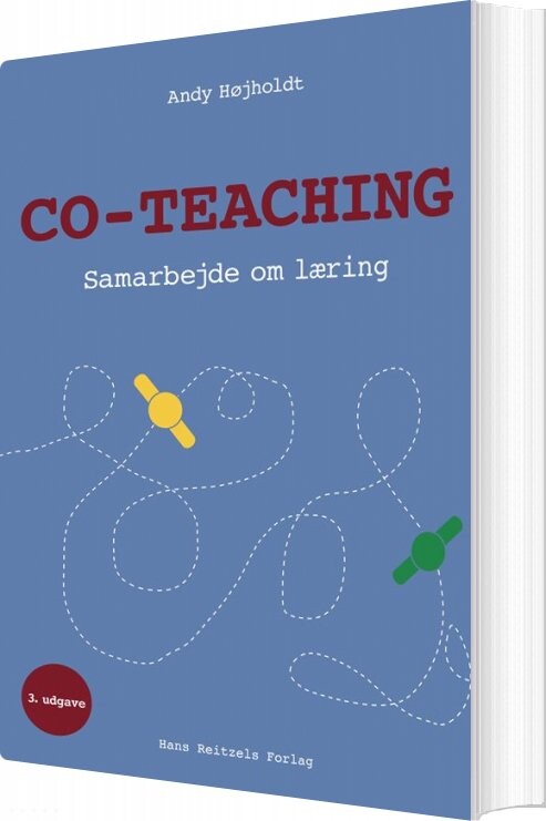 Co Teaching   Samarbejde Om Læring   Andy Højholdt   Bog