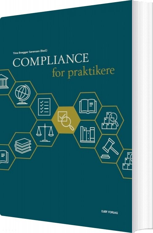 Compliance For Praktikere   Tina Brøgger Sørensen   Bog