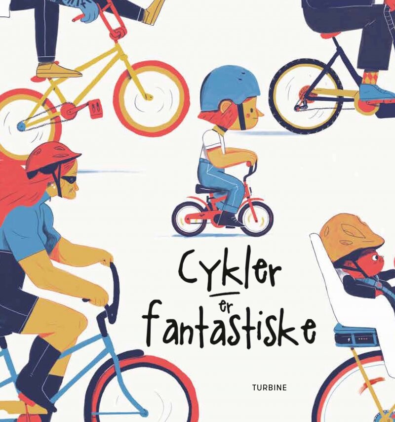 Cykler Er Fantastiske   David Henson   Bog
