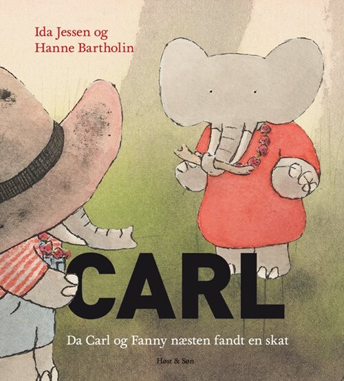 Da Carl Og Fanny Næsten Fandt En Skat Hanne Bartholin Bog