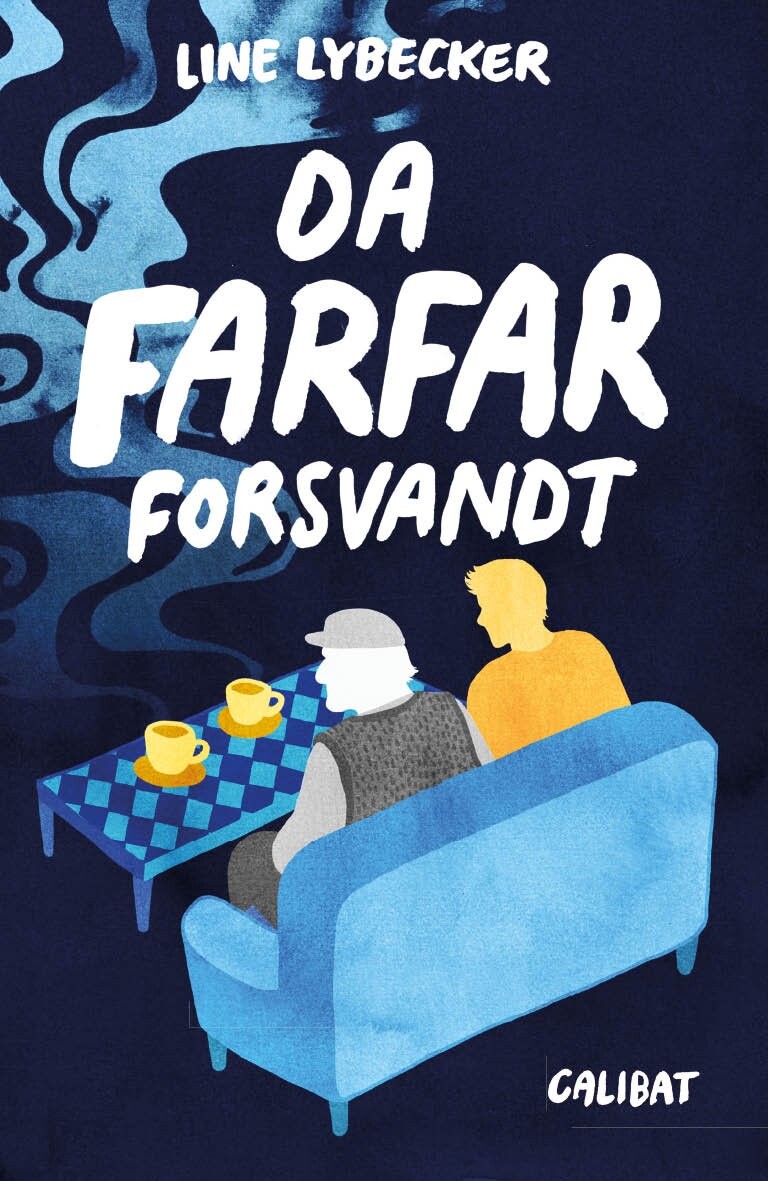 Da Farfar Forsvandt   Line Lybecker   Bog