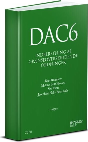 Dac6   Indberetning Af Grænseoverskridende Ordninger   Bent Ramskov   Bog