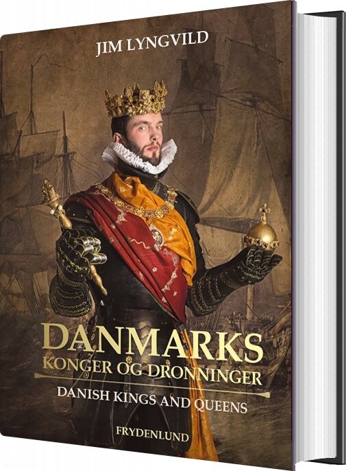 Danmarks Konger Og Dronninger   Kronborg Udgave   Jim Lyngvild   Bog