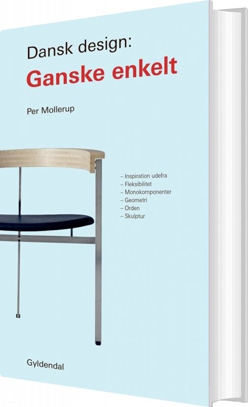 Dansk Design: Ganske Enkelt Per Mollerup Bog