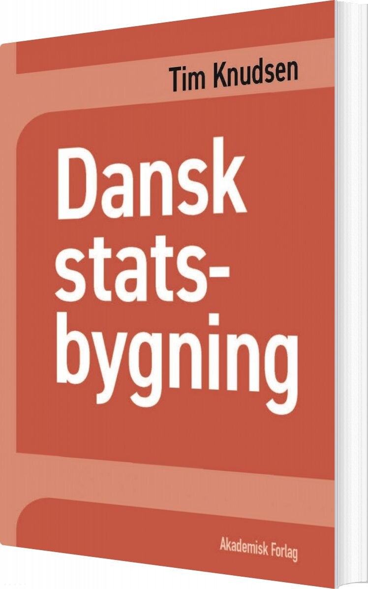 Dansk Statsbygning   Tim Knudsen   Bog