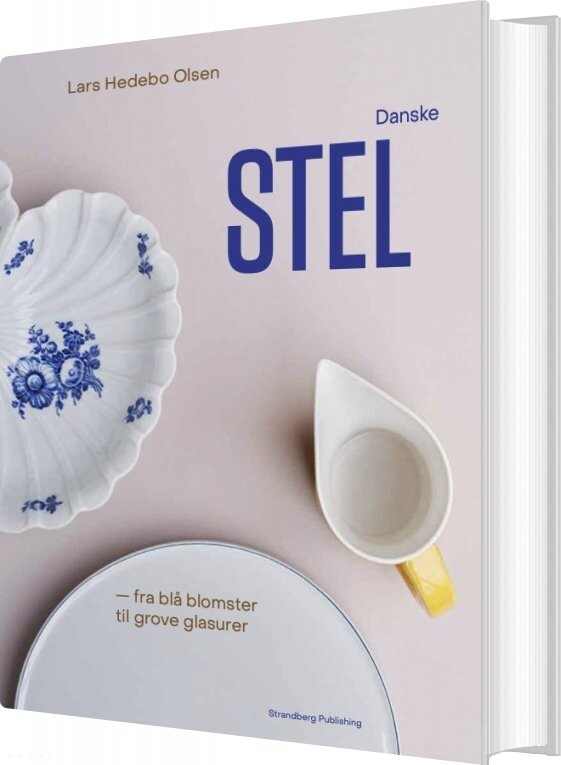 Danske Stel Lars Hedebo Olsen Bog
