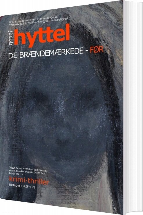 De Brændemærkede   Før   Jacob Hyttel   Bog