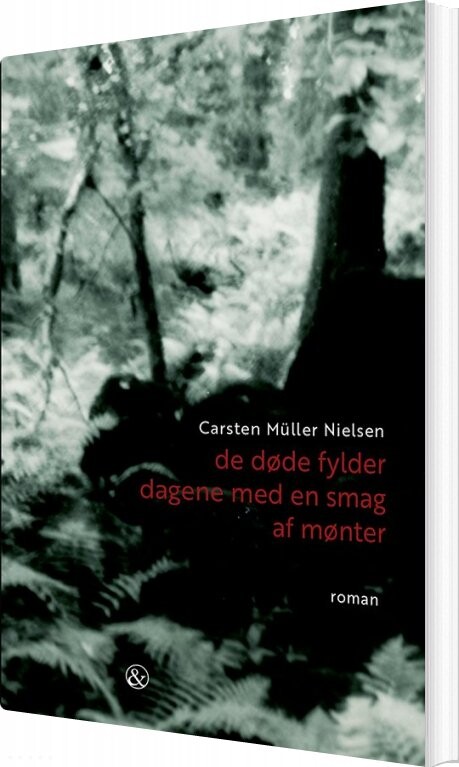 De Døde Fylder Dagene Med En Smag Af Mønter   Carsten M? Ller Nielsen   Bog