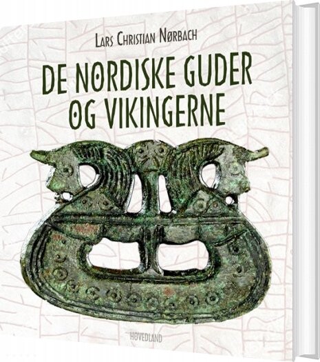 De Nordiske Guder Og Vikingerne   Lars Christian Nørbach   Bog